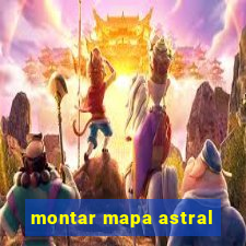 montar mapa astral